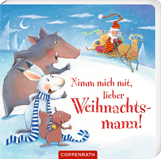 Coppenrath - Nimm mich mit, lieber Weihnachtsmann!