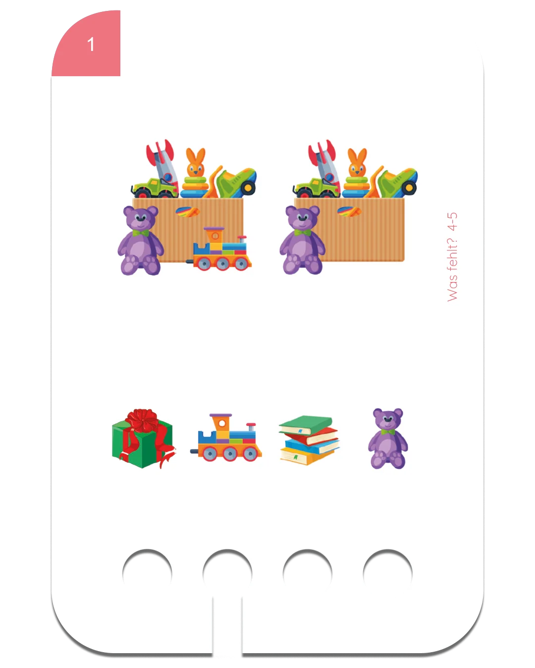 Neu: Was fehlt? 4-5+
